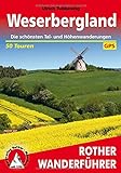 Weserbergland: Die schönsten Tal- und Höhenwanderungen. 50 Touren. Mit GPS-Tracks (Rother Wanderführer)