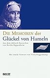 Die Memoiren der Glückel von Hameln (Beltz Taschenbuch)