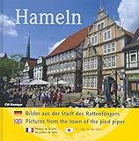 Hameln: Bilder aus der Stadt des Rattenfängers / Pictures from the town of the pied piper