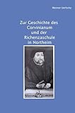 Zur Geschichte des Corvinianum und der Richenzaschule in Northeim
