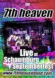 7th heaven - Live at Schaumburg Septemberfest