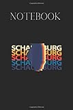 Notebook: Schaumburg Illinois Retro Repeat Il Cute Trendy Wide Ruled Paper Notebook Journal | Pretty Wide Blank Lined Workbook for Teens Kids Students ... for Writing Notes Size 6 x 9 in Made in USA